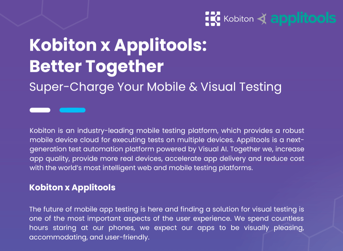 Kobiton x Applitools: Better Together. Super-charge your mobile and visual testing.