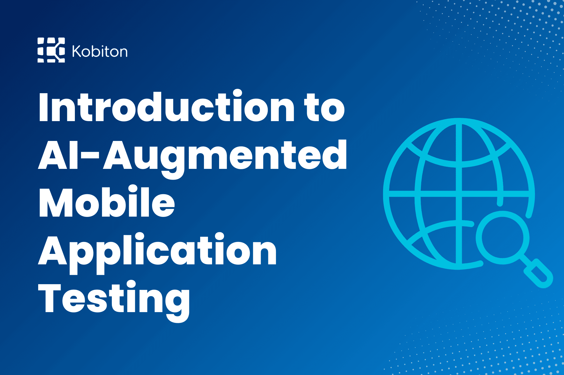 AI-Augmented Testing